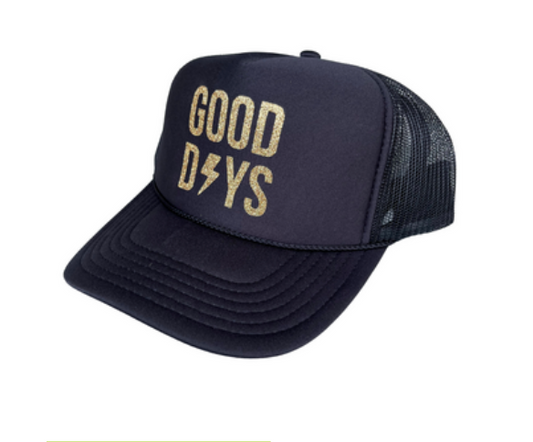 Good Days Trucker Hat