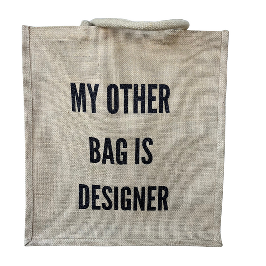 My Other Bag is Designer Tote