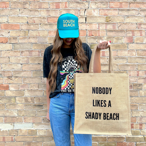 Nobody Likes a Shady Beach Tote